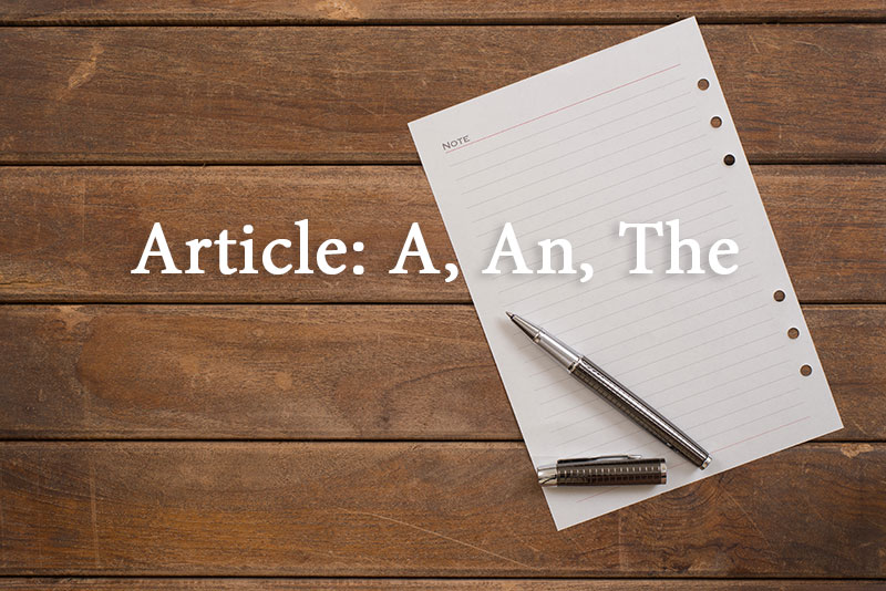 Article: A, An, The - Engnow.In.Th เรียนภาษาอังกฤษออนไลน์