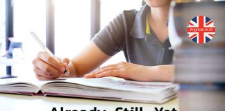 หลักการใช้ Already, Still, Yet ที่ไม่ควรมองข้าม